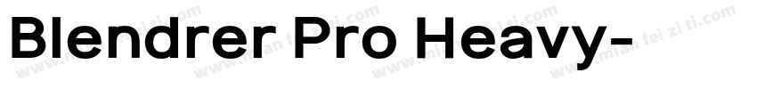 Blendrer Pro Heavy字体转换